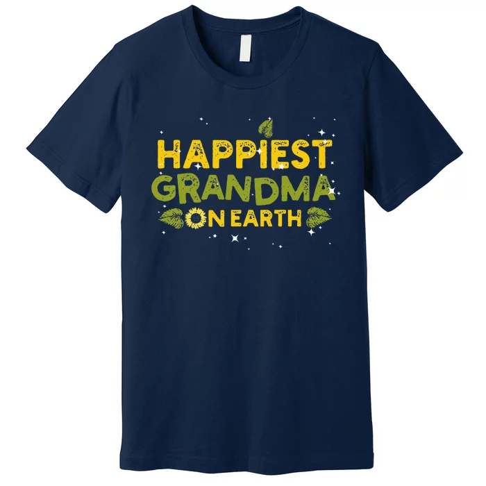 Happiest Grandma On Earth Sunflower Grandma Mother's Day Premium T-Shirt