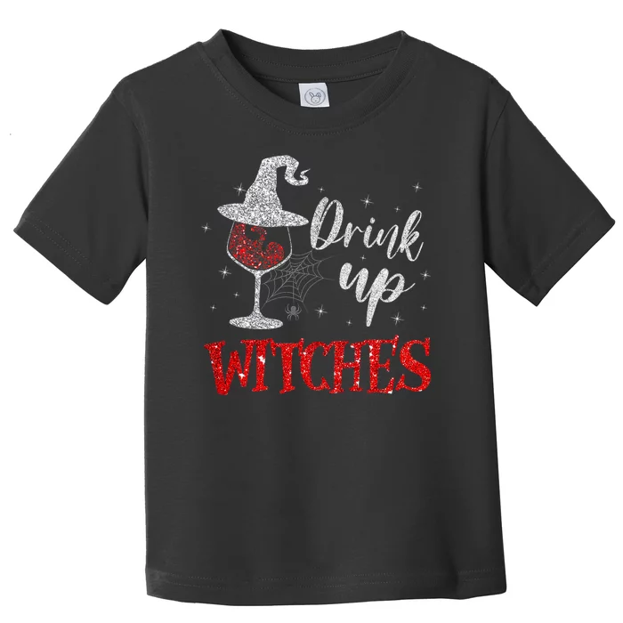 Halloween Glass Of Wine Drink Up Witches Funny Drinking Wine Toddler T-Shirt