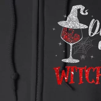 Halloween Glass Of Wine Drink Up Witches Funny Drinking Wine Full Zip Hoodie