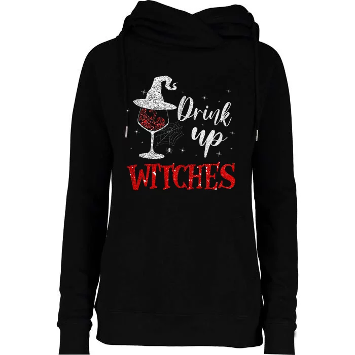 Halloween Glass Of Wine Drink Up Witches Womens Funnel Neck Pullover Hood