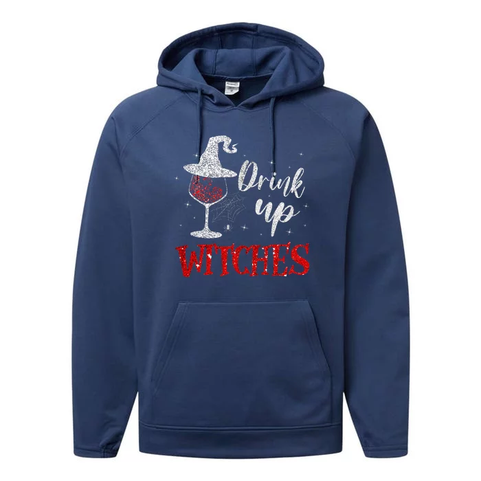 Halloween Glass Of Wine Drink Up Witche Performance Fleece Hoodie