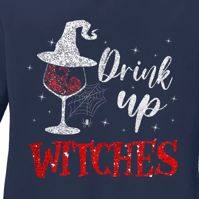 Halloween Glass Of Wine Drink Up Witche Ladies Long Sleeve Shirt