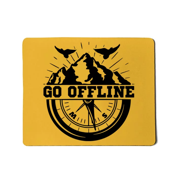 Hiking Go Offline Outdoors Nature Wilderness Adventure Mousepad