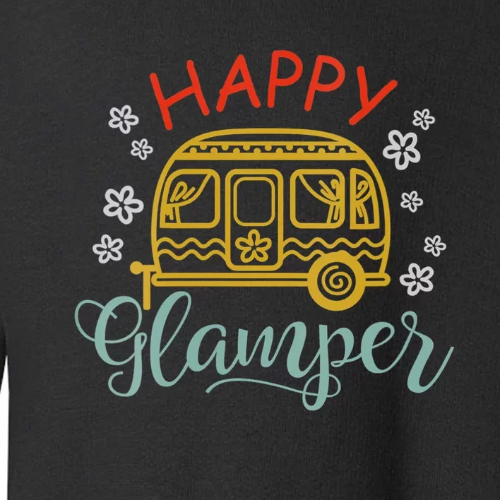 Happy Glamper Quote Adventure Awaits Funny Camper Camp Toddler Sweatshirt