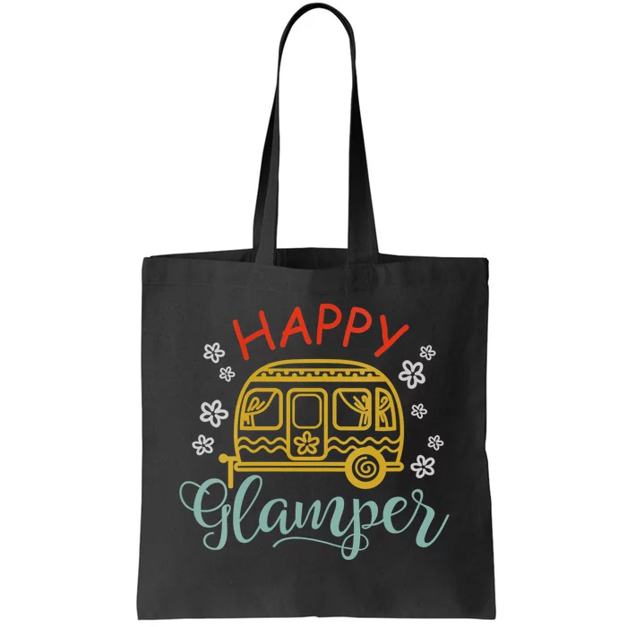 Happy Glamper Quote Adventure Awaits Funny Camper Camp Tote Bag