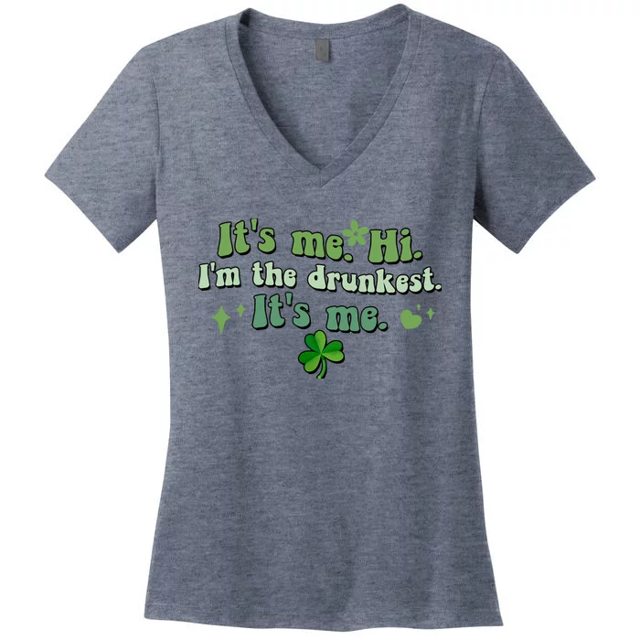 Humor Groovy Retro It's Me. Hi. I'm The Drunkest. It's Me. Women's V-Neck T-Shirt