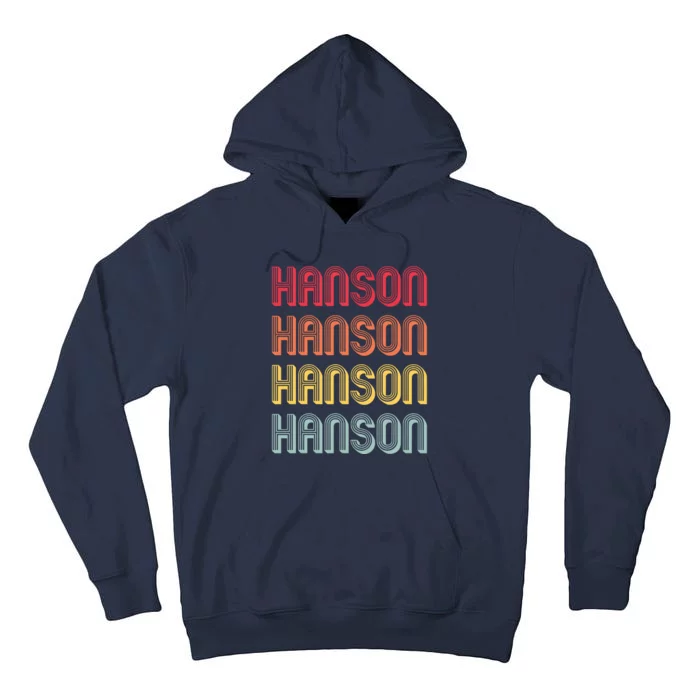 HANSON Gift Surname Funny Retro Vintage 80s Birthday Reunion Tall Hoodie