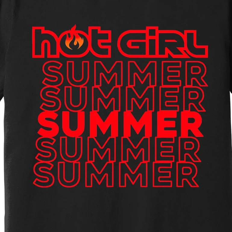 Hot Girl Summer Premium T-Shirt