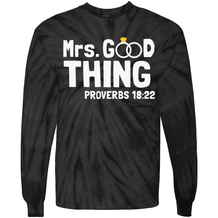 He Good Thing Christian Couple Husband & Wife Anniversary Tie-Dye Long Sleeve Shirt