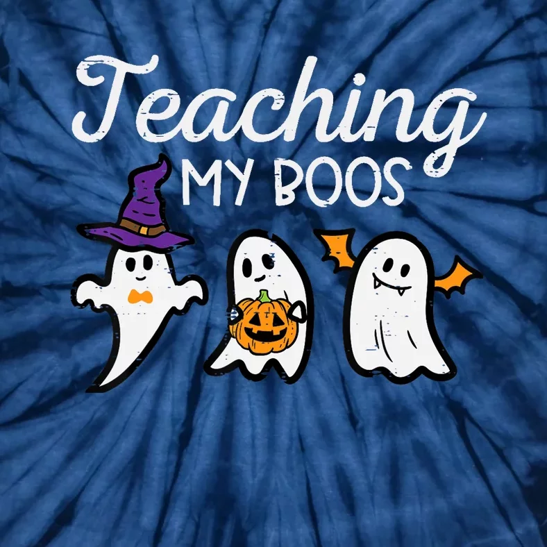 Halloween Ghost Teachers Teaching My Boos Costume Tie-Dye T-Shirt