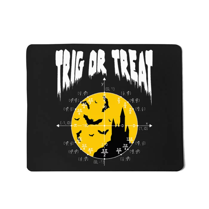 Hilarious Geeky Trig or Treat Halloween Costume for Math Enthusiasts Mousepad