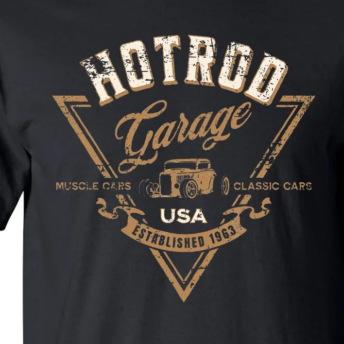 Hotrod Garage Usa Classic Car Hotrod Distressed Design Tall T-Shirt