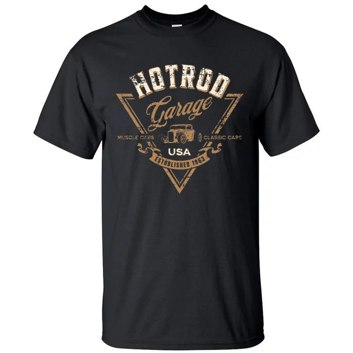 Hotrod Garage Usa Classic Car Hotrod Distressed Design Tall T-Shirt