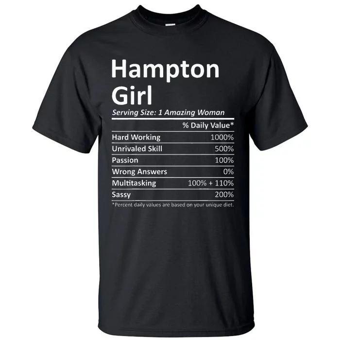 Hampton Girl Va Virginia Funny City Home Roots Usa Gift Tall T-Shirt