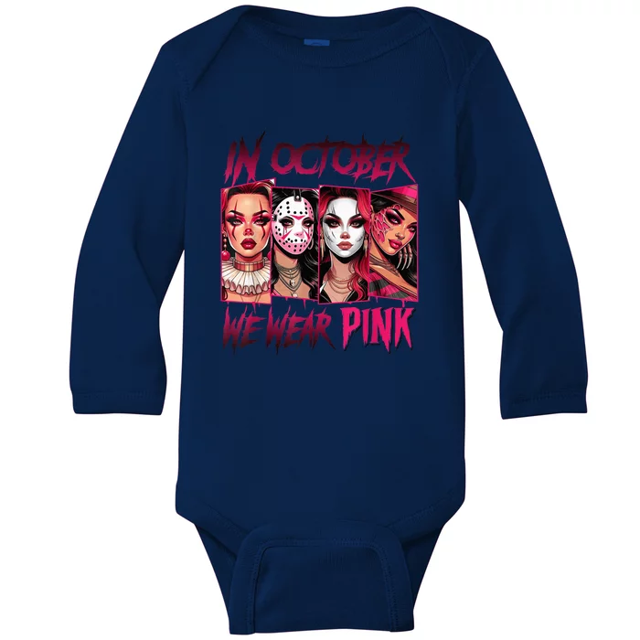 Horror Girl We Wear P.I.N.K In October Breast Cancer Awareness Baby Long Sleeve Bodysuit