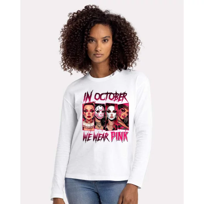 Horror Girl We Wear P.I.N.K In October Breast Cancer Awareness Womens Cotton Relaxed Long Sleeve T-Shirt