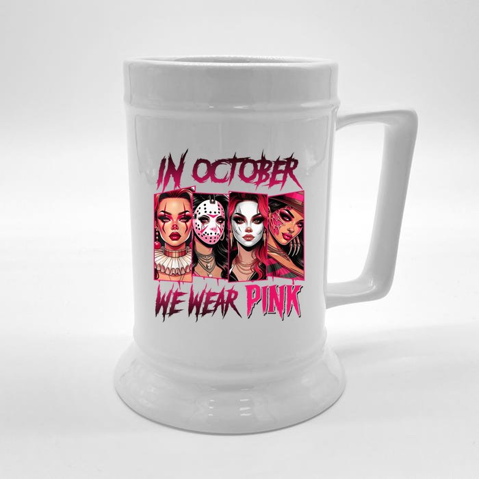 Horror Girl We Wear P.I.N.K In October Breast Cancer Awareness Front & Back Beer Stein