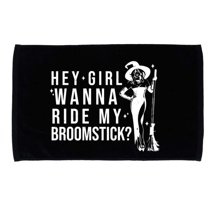 Hey Girl Wanna Ride My Broomstick Funny Witch Microfiber Hand Towel