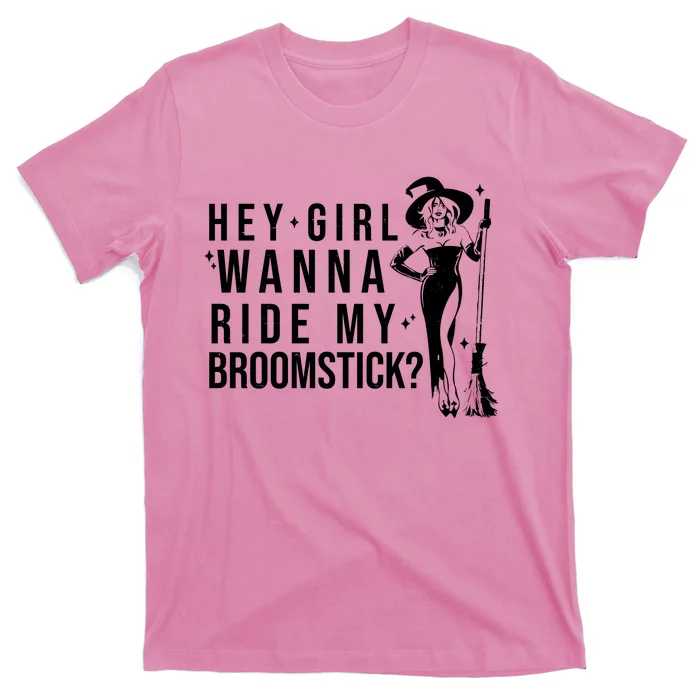 Hey Girl Wanna Ride My Broomstick Funny Witch T-Shirt