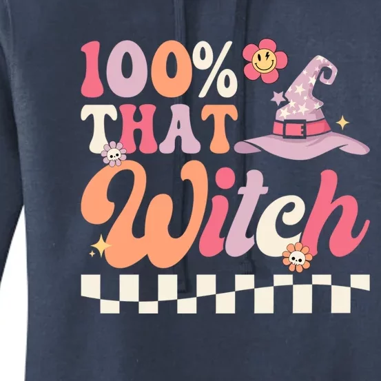 Happy Halloween 100 Percent That Witch Retro Groovy Great Gift Women's Pullover Hoodie