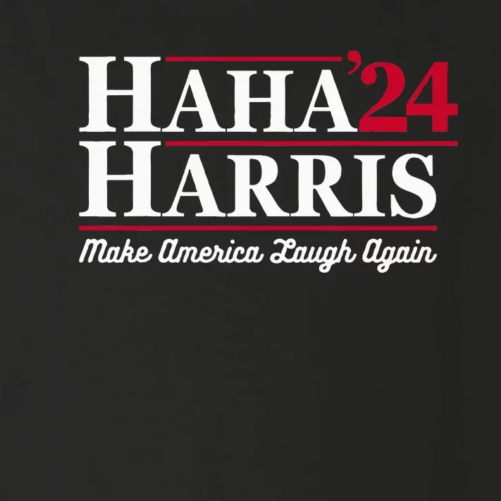 Haha Harris 24 Make America Laugh Again Presidential Vote Toddler Long Sleeve Shirt