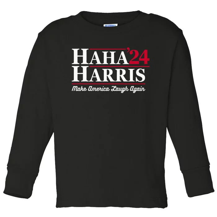 Haha Harris 24 Make America Laugh Again Presidential Vote Toddler Long Sleeve Shirt