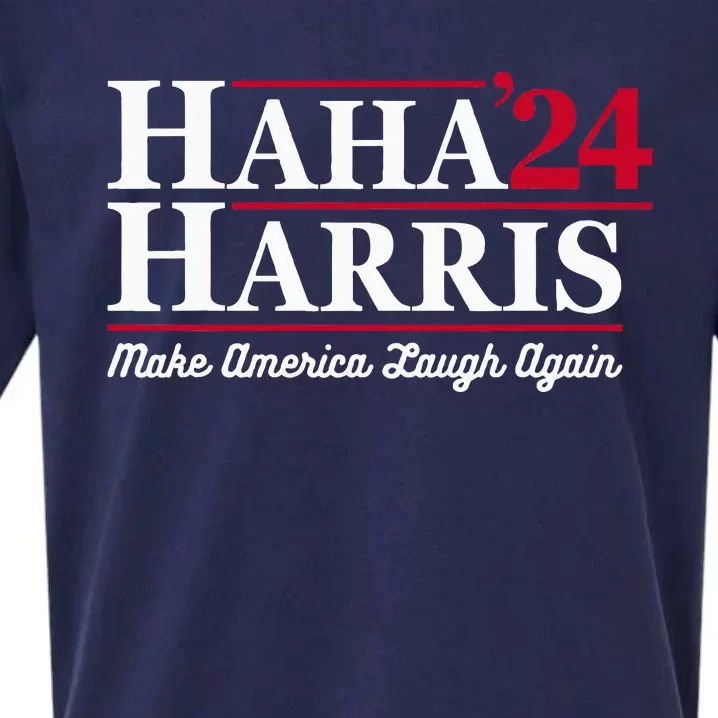 Haha Harris 24 Make America Laugh Again Presidential Vote Sueded Cloud Jersey T-Shirt