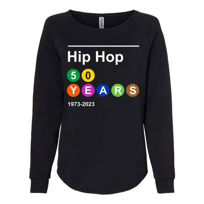 Hip Hop 50 Years 1973 2023 Womens California Wash Sweatshirt