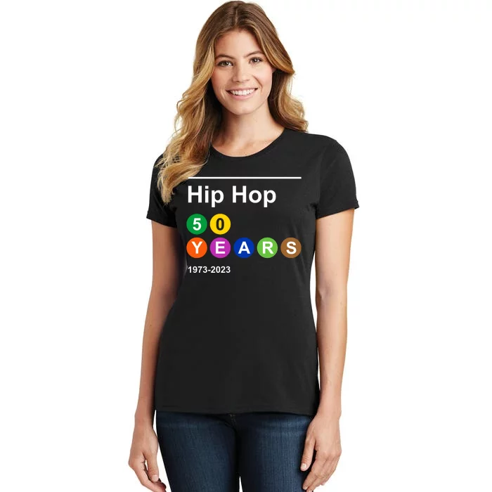 Hip Hop 50 Years 1973 2023 Women's T-Shirt