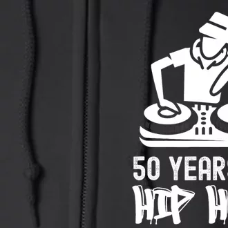 Hip Hop 50th Anniversary | 50 Years | DJ Turntable Full Zip Hoodie