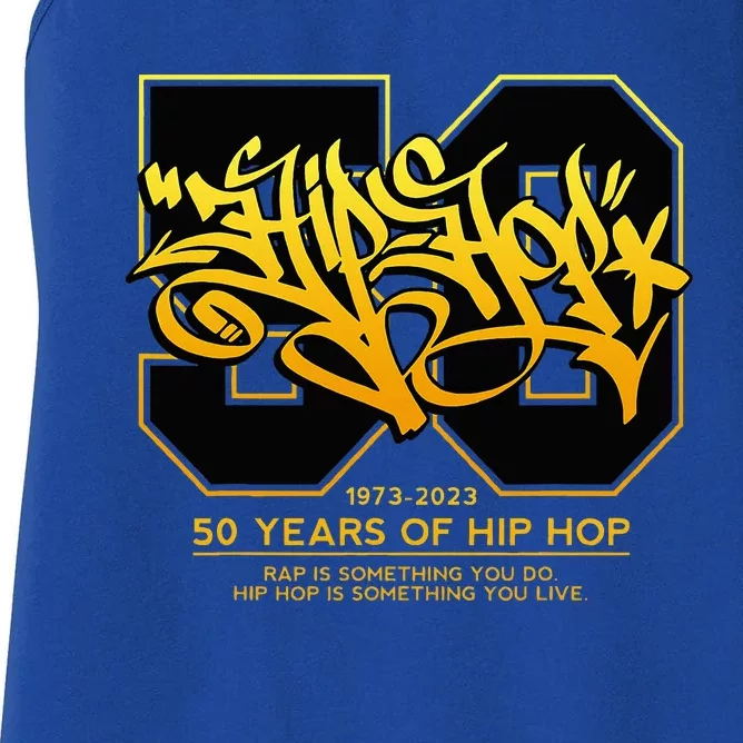 Hip Hop 50 Years Anniversary Graffiti 50 Years Hip Hop Women's Racerback Tank