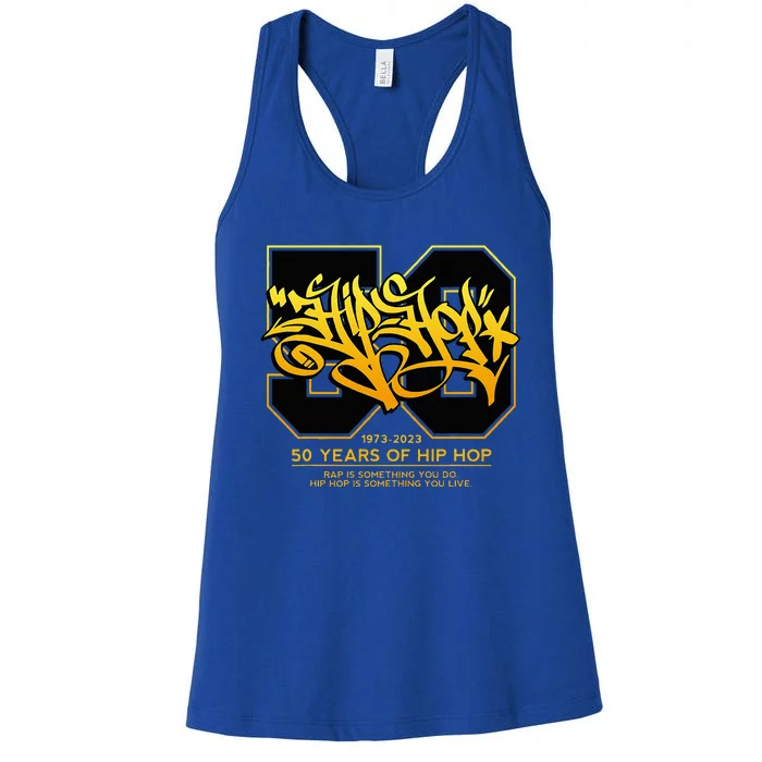 Hip Hop 50 Years Anniversary Graffiti 50 Years Hip Hop Women's Racerback Tank