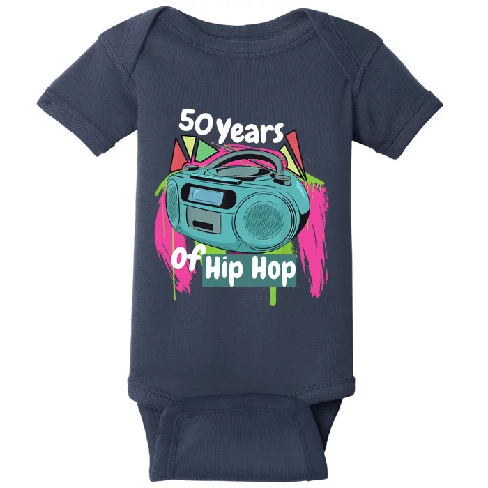 Hip Hop 50th Anniversary 50 Years Of Hip Hop Baby Bodysuit