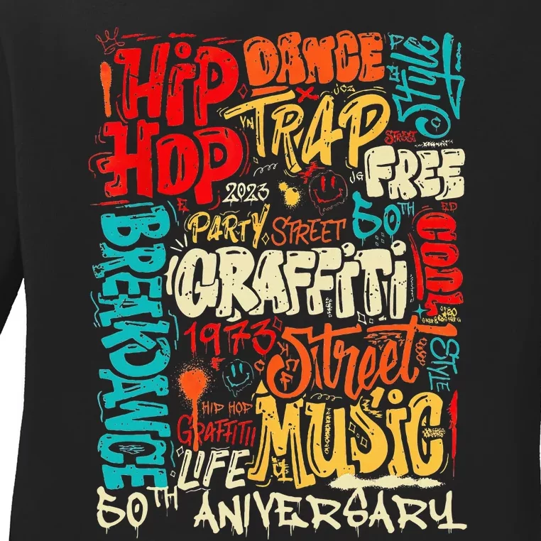 Hip Hop 50 Years Of Old School Graffiti Old School Retro Ladies Long Sleeve Shirt