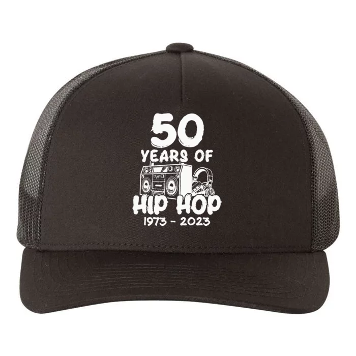 Hip Hop 50th Anniversary 50 Years Of Hip Hop Yupoong Adult 5-Panel Trucker Hat