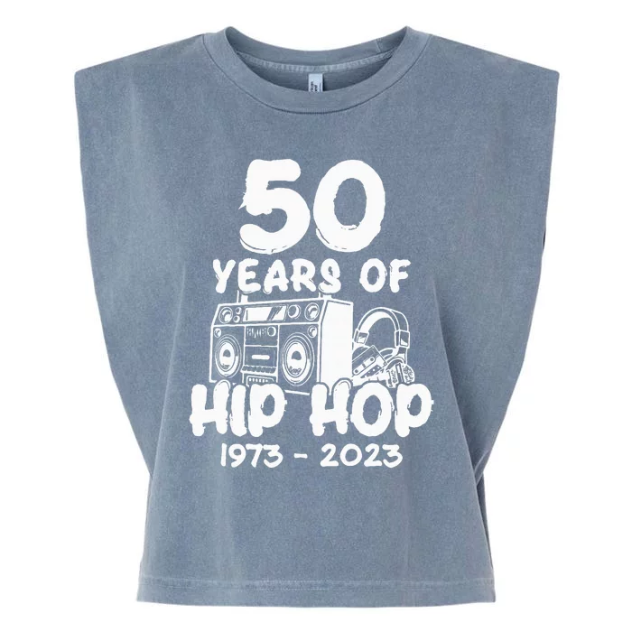 Hip Hop 50th Anniversary 50 Years Of Hip Hop Garment-Dyed Women's Muscle Tee