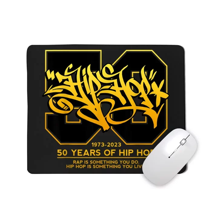 HIP HOP 50 YEARS Anniversary Graffiti 50 Years Hip Hop Mousepad