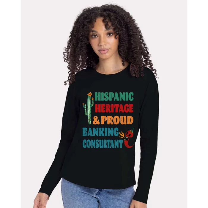 Hispanic Heritage And Proud Banking Consultant Cool Gift Womens Cotton Relaxed Long Sleeve T-Shirt