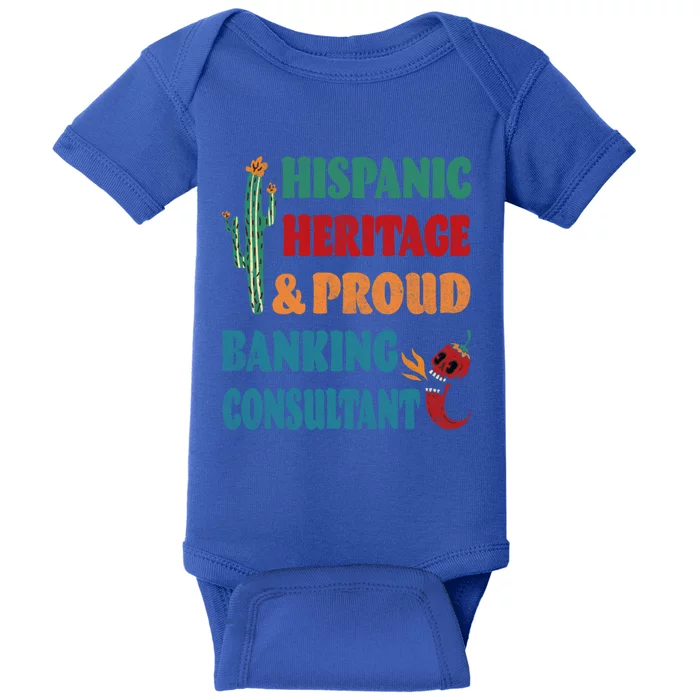 Hispanic Heritage And Proud Banking Consultant Cool Gift Baby Bodysuit