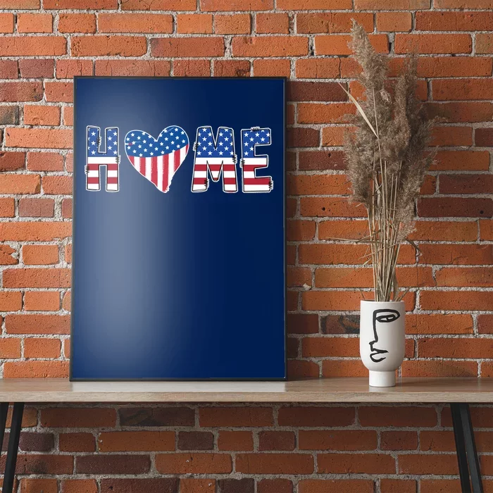 Home Heart American Flag Poster