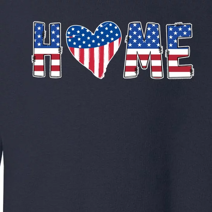 Home Heart American Flag Toddler Sweatshirt