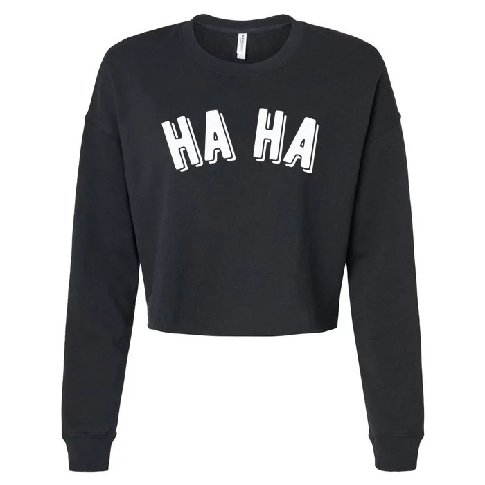 Haha Cropped Pullover Crew