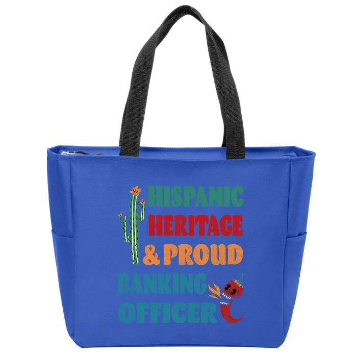 Hispanic Heritage And Proud Banking Officer Gift Zip Tote Bag