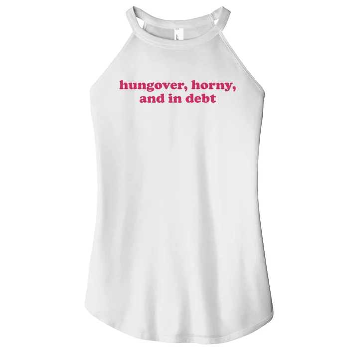 Hungover Horny And In Debt Women’s Perfect Tri Rocker Tank