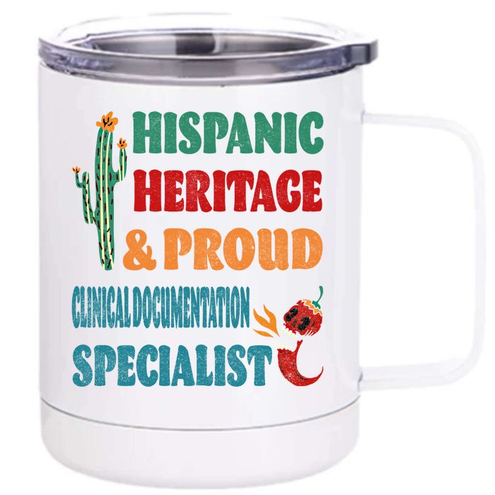 Hispanic Heritage And Proud Clinical Docutation Specialist Gift Front & Back 12oz Stainless Steel Tumbler Cup