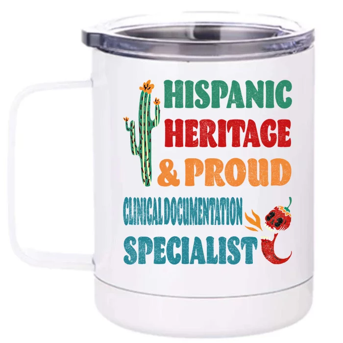 Hispanic Heritage And Proud Clinical Docutation Specialist Gift Front & Back 12oz Stainless Steel Tumbler Cup