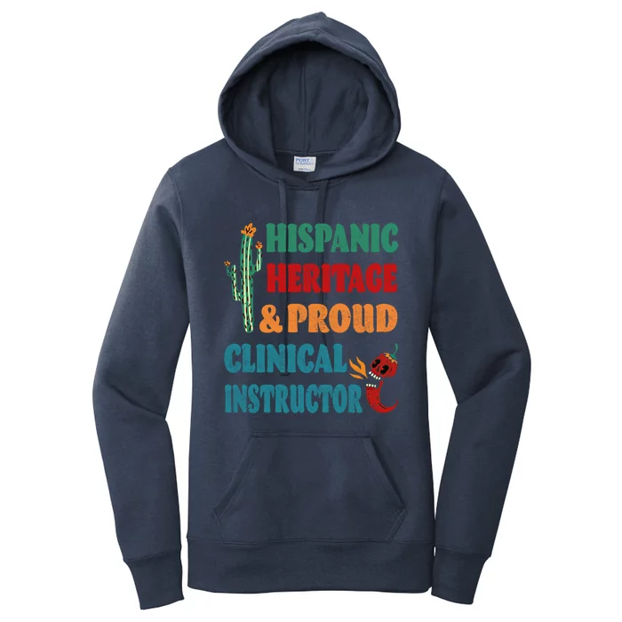 Hispanic Heritage And Proud Clinical Instructor Meaningful Gift Women's Pullover Hoodie