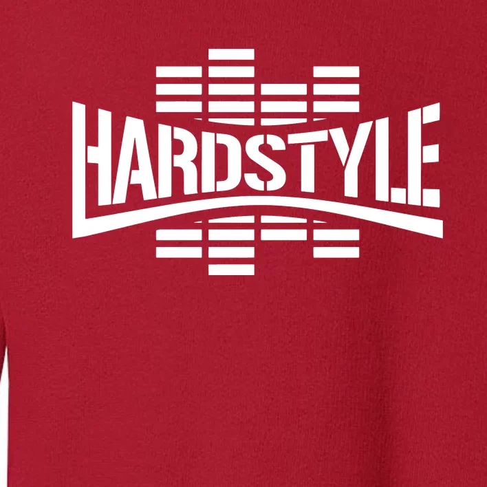 Hardstyle Toddler Sweatshirt