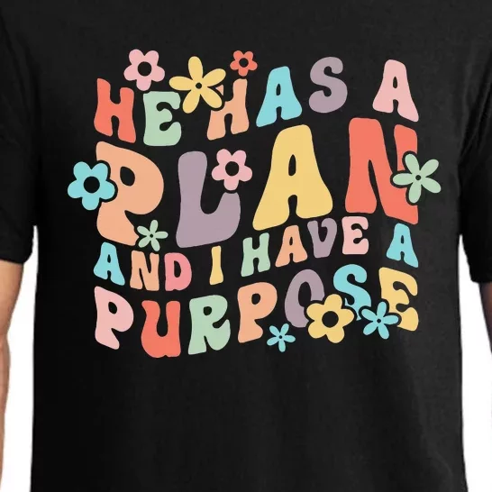 He Has A Plan And I Have A Purpose Pajama Set