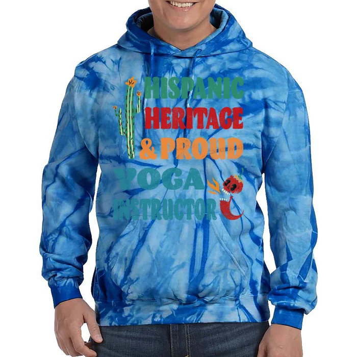 Hispanic Heritage And Proud Yoga Instructor Gift Tie Dye Hoodie